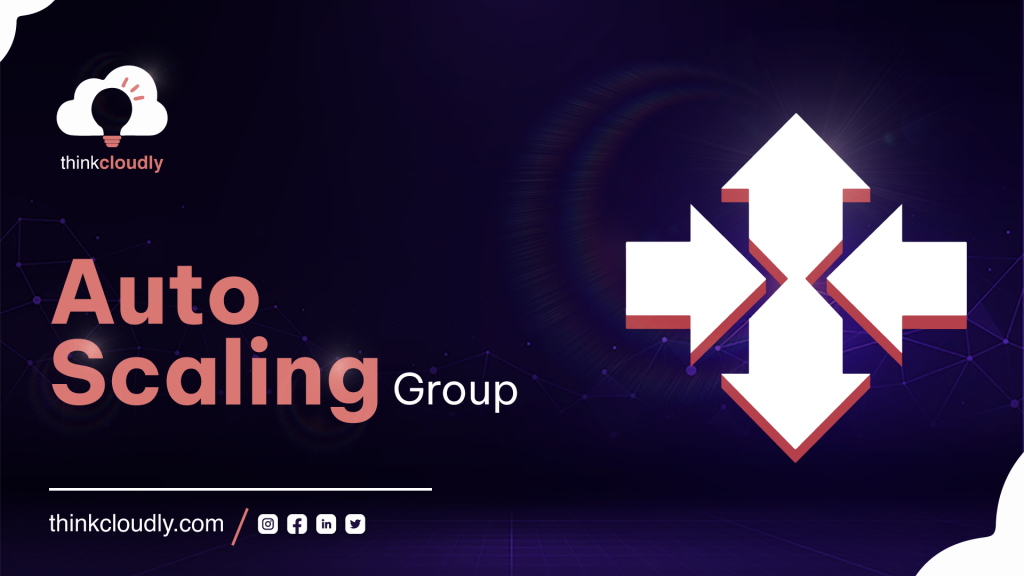 Auto Scalling Group